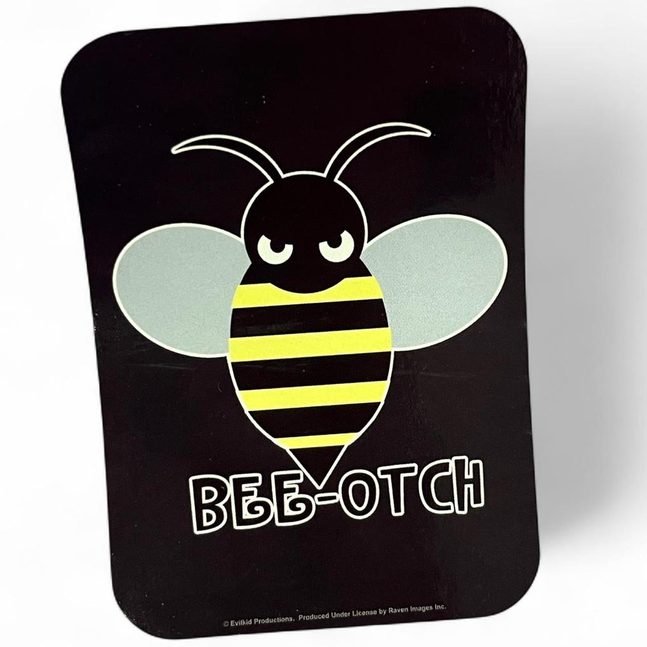 Bee-otch sticker