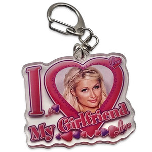 I love my girlfriend keychain - Paris Hilton