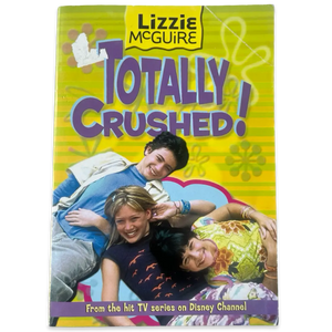 Lizzie McGuire book - totally crushed