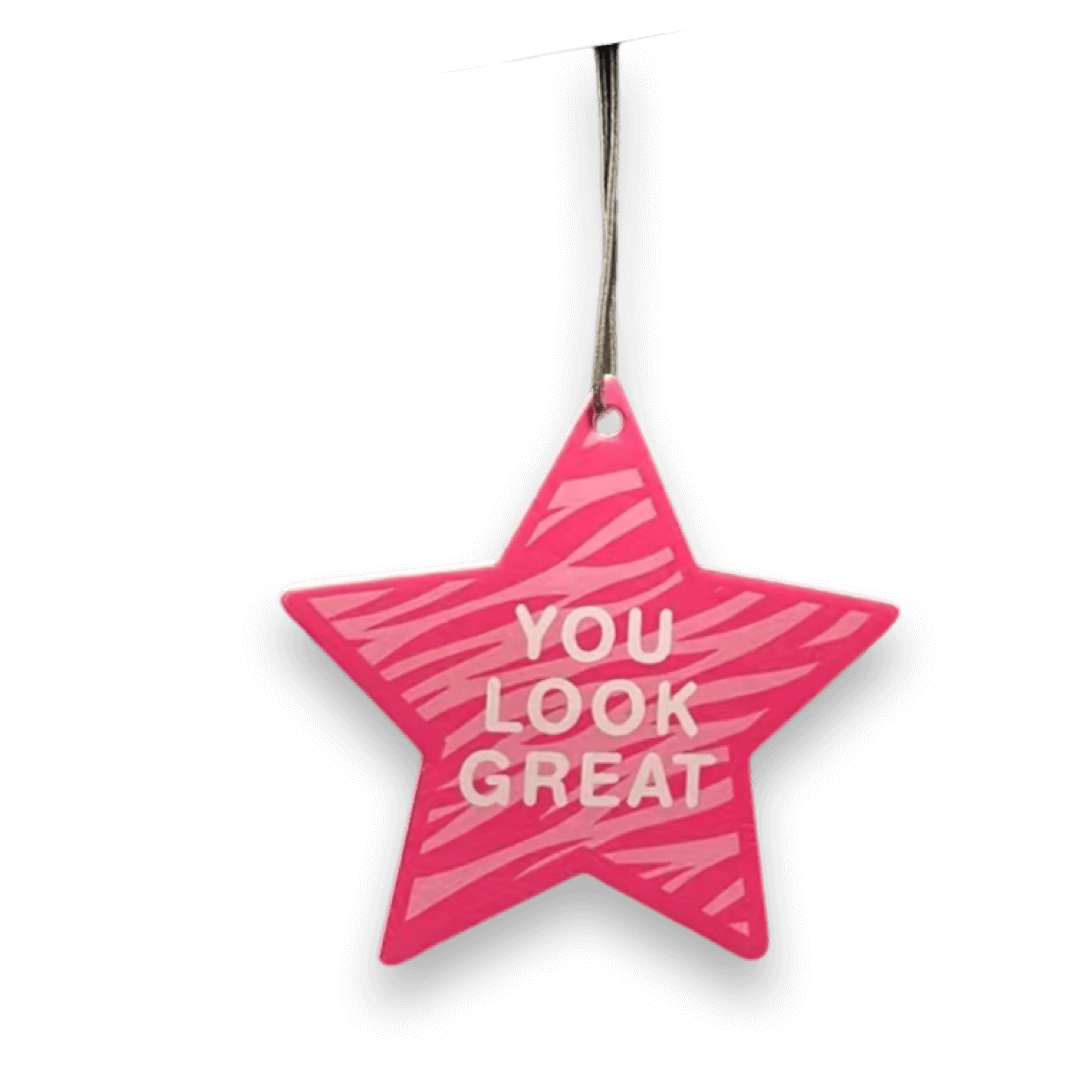 You look great air freshener ♡